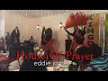 House Of Prayer (Eddie James) | Moving Word Praise Dance Ministry