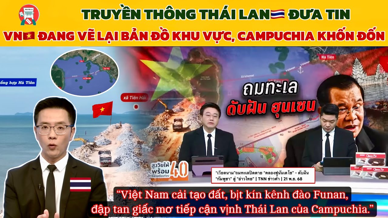 🔥Truyền Thông Thái Lan: Việt Nam Đang Đập Tan Giấc Mơ Tiếp Cận Vịnh Thái Lan Của Campuchia