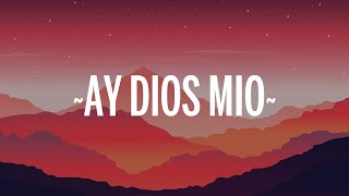 KAROL G - Ay, DiOs Mío! (Letra\/Lyrics)