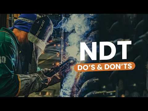 NDT Do's & Don'ts