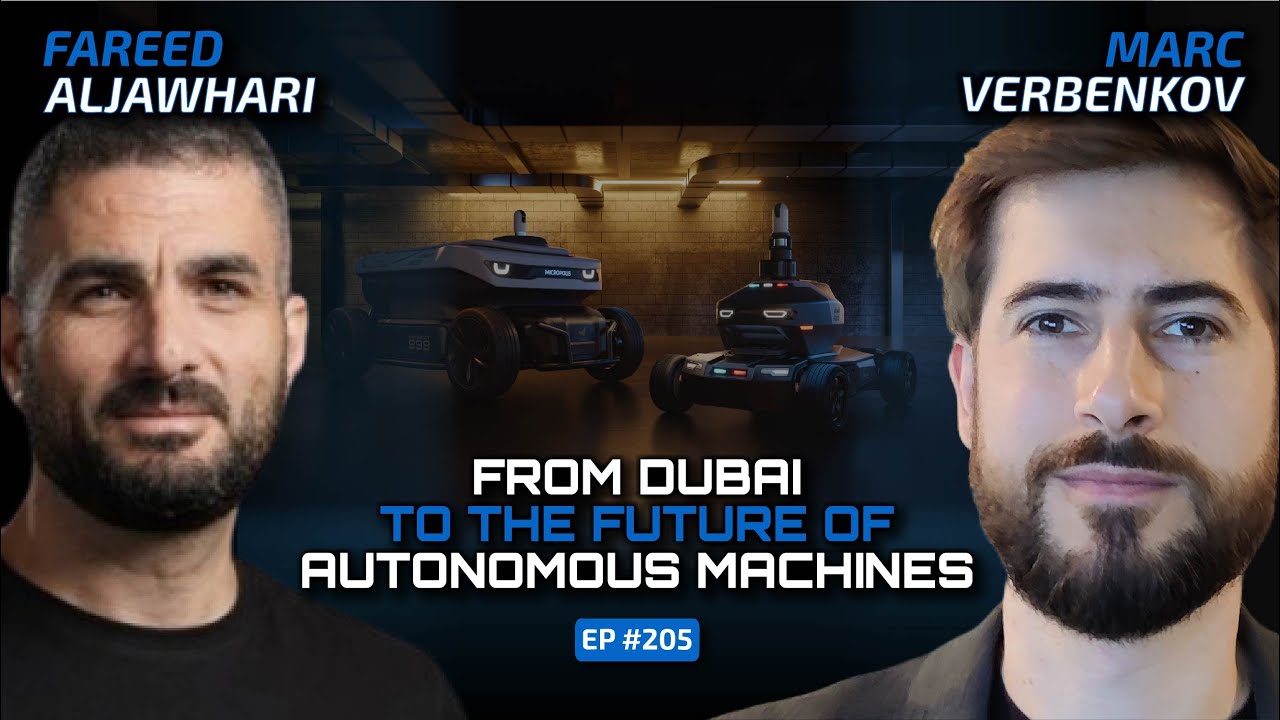 Inside the Making of Dubai’s RoboCops (With Fareed Aljawhari)-Ep 