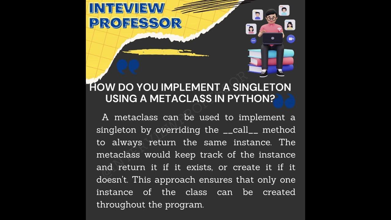 Implement a singleton using a metaclass youtube