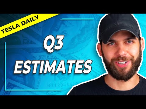 Q3 Delivery Estimates + New Tesla Board Member