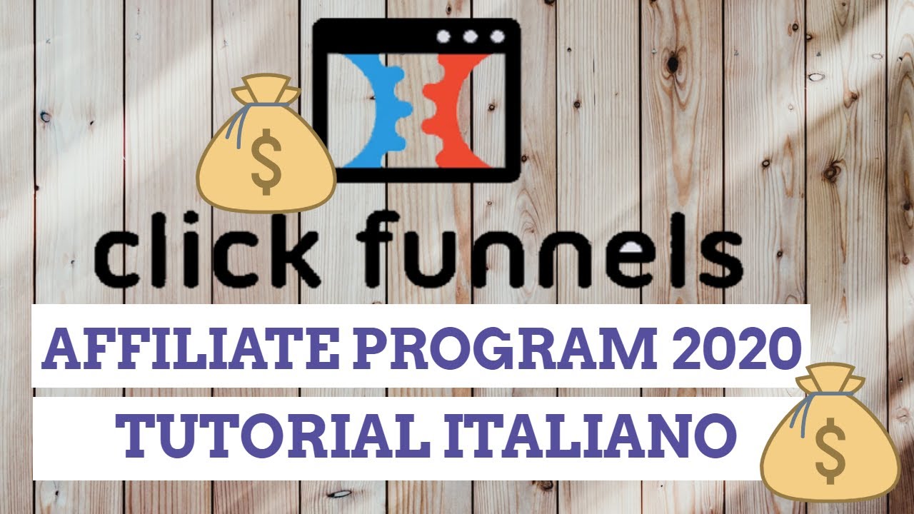 ClickFunnels Affiliate Program 2020 | Tutorial ITALIANO Nuovo Piano di  Affiliazione | Aprile 2020 - YouTube