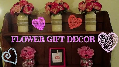VALENTINES DAY FLOWER CANDY JARS *DOLLAR TREE GIFT DECOR*