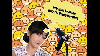 Diy Hair Scrunchie Using Hot Glue Stick