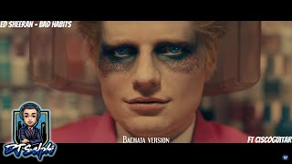 Ed Sheeran - Bad Habits (DJ Selphi bachata version ft Ciscoguitar)