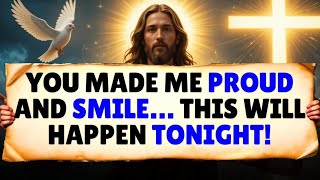 God Says: &quot;I AM HAPPY &amp; PROUD OF YOU MY CHILD&quot;👆God Message Today~ Gods Message Now