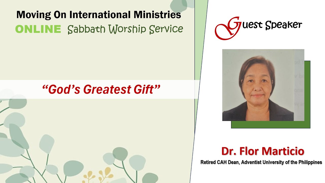 “God’s Greatest Gift” | Dr. Flor Marticio