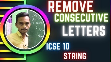remove consecutive repeated letters | computer application | string programs | java icse | icse 2023