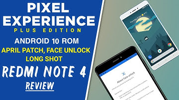 New Pixel Experience Plus Android 10 Rom For Redmi Note 4 (Mido) FACE UNLOCK | LONG SCREENSHOT
