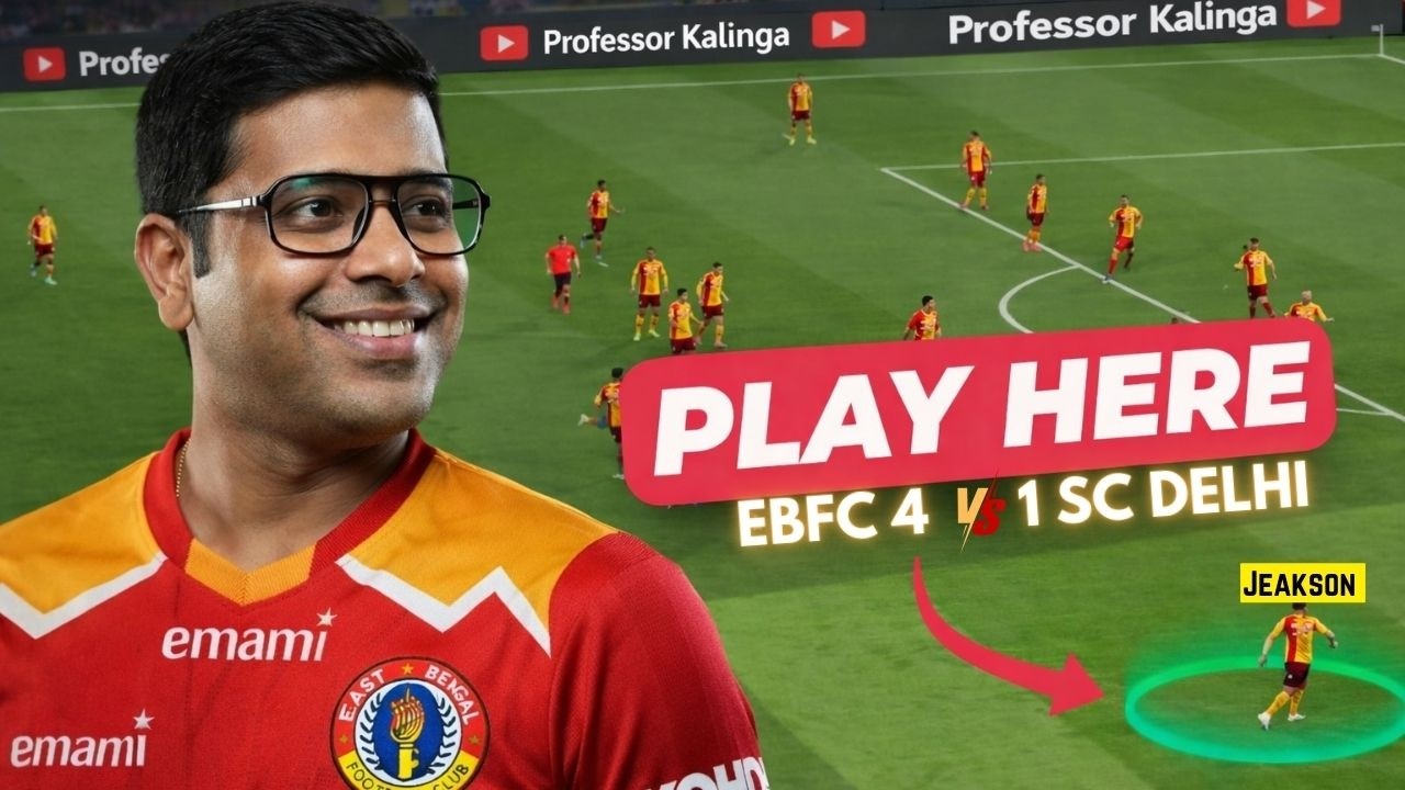 East Bengal 4 Goals vs SC Delhi | Miguel & Youssef Ezzejjari Explodes! Oscar Bruzon Tactics Analysis