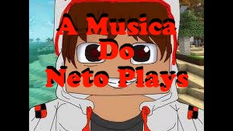 Música Da Intro Do Neto Plays!! (Nova) 2015