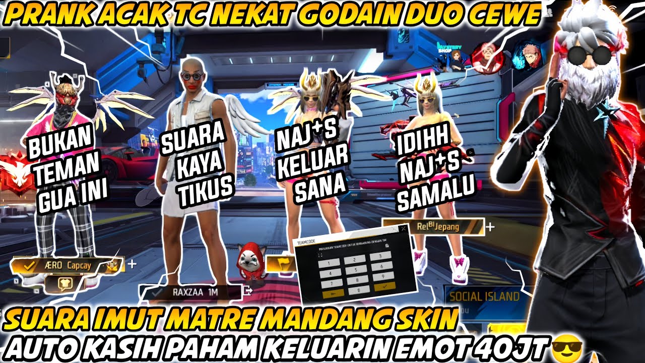 PRANK ACAK TC NEKAT GODAIN DUO CEWE IMUT MATRE MANDANG SKIN AUTO GUA KASIH PAHAM KELUARIN EMOT 40JT