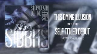 Stop Death Behind Her Smile - This Dying Illusion feat. Sven Brechtel