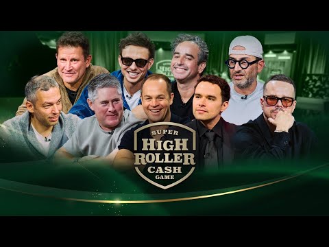 Super High Roller Cash Game | $500/$1,000 No-Limit Hold'em