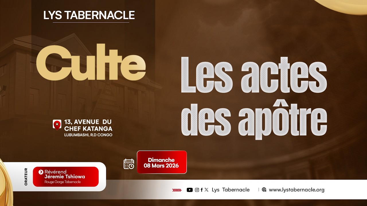 Culte du Dimanche 08 Mars 2026 | LES ACTES DES APÔTRES