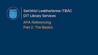 APA Referencing / Part 2: the basics