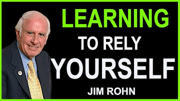 Learning to Rely on Yourself Jim Rohn Self Reliance Motivational Speech Today #jimrohn #youtube