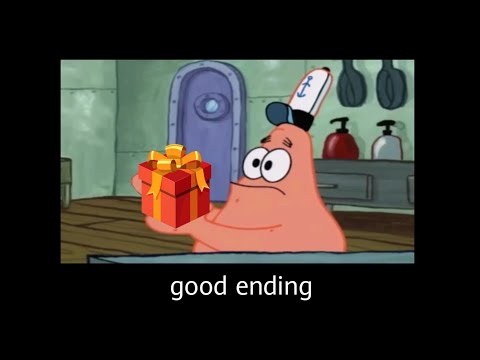 patrick that's a good ending