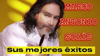 MARCO ANTONIO SOLÍS - Sus mejores éxitos #marcoantoniosolis #maritavlogs #exitos #enamorada #amor 😍