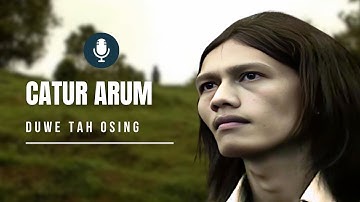 Catur Arum - DUWE TAH OSING (Official Music Video)