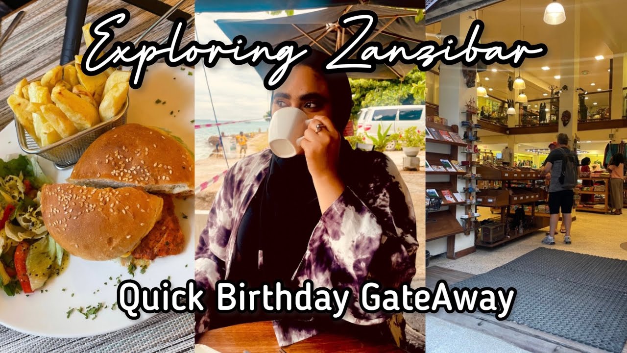 Exploring Zanzibar Ep.5: Unplanned birthday gateaway & Stone Town guide