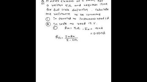 Problem based on extension range of ammeter and voltmeter (Measurement & Instrumentation)
