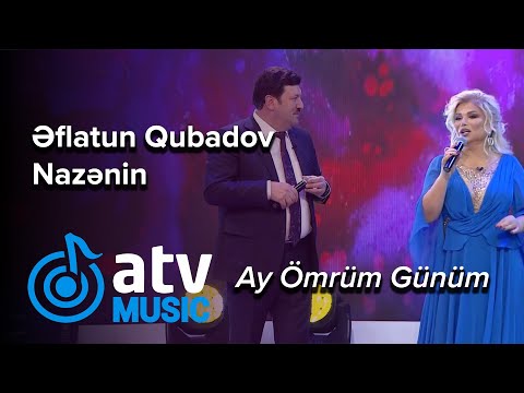 Əflatun Qubadov & Nazənin - Ay Ömrüm Günüm (7 Canlı)