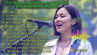 Full Album of Heartbreaking, Heart-Touching Songs | Malaysian Slow Rock