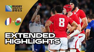 Wales see RED in Auckland 🔴 | France v Wales | Rugby World Cup 2011 | Extended Highlights