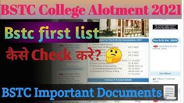 BSTC Important Documents / Bstc  College Allotment 2021 / Bstc first list / Bstc CUT-OFF 2021 /