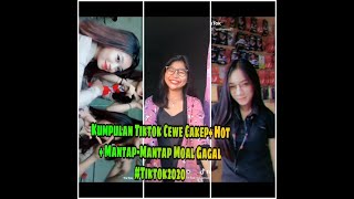 Kumpulan Tiktok Cewe Cakep  Hot   Mantap Mantap Moal Gagal |Tiktok2020 #Specialimlek