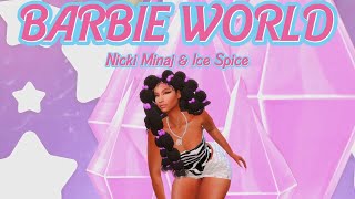 BARBIE WORLD - Nicki Minaj & Ice Spice | The Sims 4 Music Video