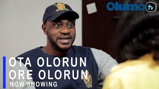 Ota Olorun Ore Olorun Latest Yoruba Movie 2021 Drama Starring Odunlade Adekola | Fathia Balogun