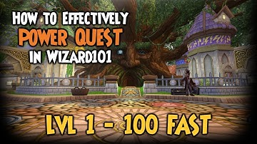 How To Effectively Power Quest in Wizard101