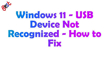USB Device Not Recognized Fix for Windows 11 Error Code 43