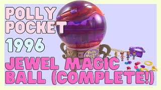 TOY TOUR: Complete 1996 Jewel Magic Ball | Vintage Polly Pocket Collection