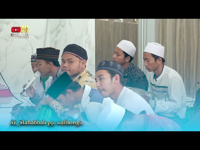 Sholawat hadrah AL_Mahabbah Terbaru class=