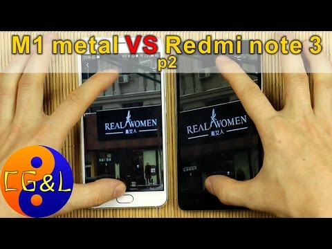 Видео: Сравнение Meizu M1 metal и Xiaomi Redmi note 3, ч.2