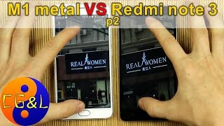 Сравнение Meizu M1 metal и Xiaomi Redmi note 3, ч.2