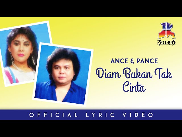 Ance u0026 Pance - Diam Bukan Tak Cinta (Official Lyric video) class=