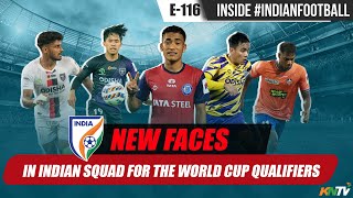 Inside #IndianFootball E116 | Jay Gupta, Puitea are in Indian Squad | AIFF admins fight continues
