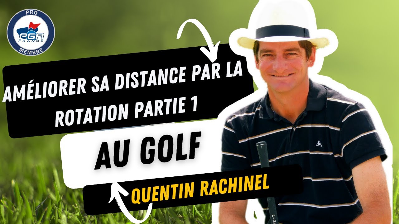 Vidéo 1/3 – Ressentez enfin la rotation des hanches dans votre swing de golf !