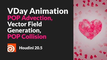 V-Day Animation with Particle Advection | Houdini 20.5