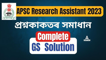 APSC Research Assistant Question Paper | Complete GS  Solution
