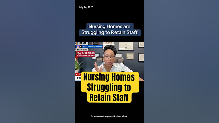 Nursing Homes are Struggling to Retain Staff