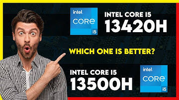 Intel Core i5 13420H vs Intel Core i5 13500H Comparison