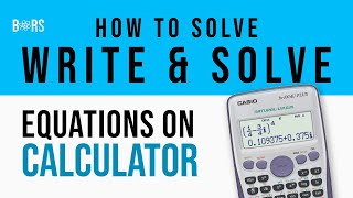 How to write and solve Equations