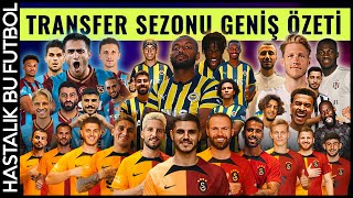 2022 Yaz Transfer Dönemi Trabzonspor Fenerbahçe Beşiktaş Galatasaray